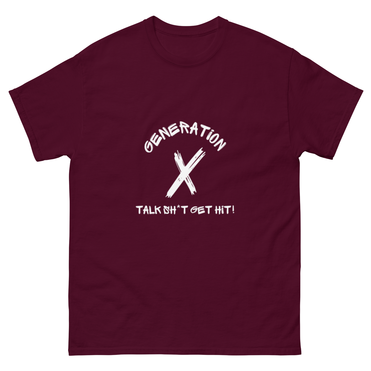 Talk Sh*t Get Hit White Lettering T Shirt
